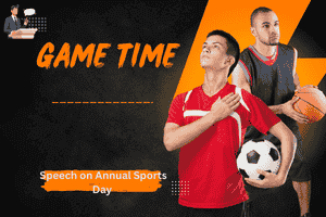 Speech on Annual Sports Day